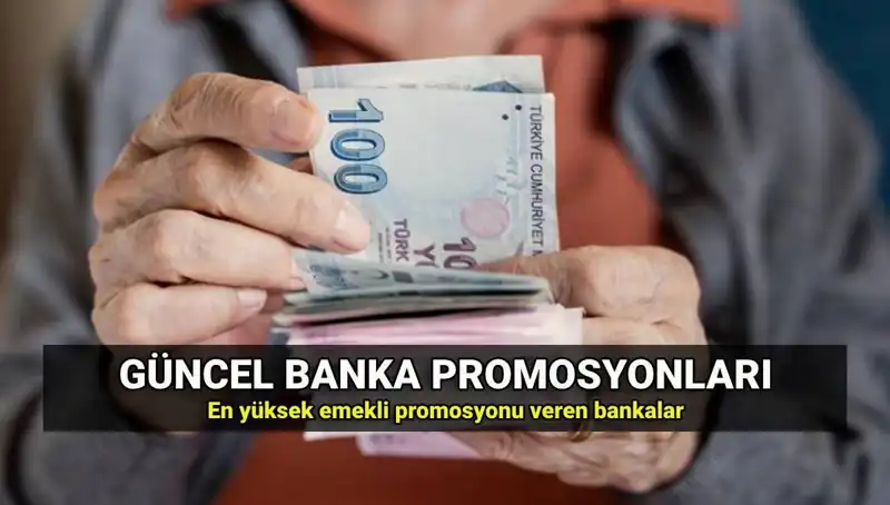 2025’te Emekli Promosyonları: Hangi Banka Daha Çok Kazandırıyor?