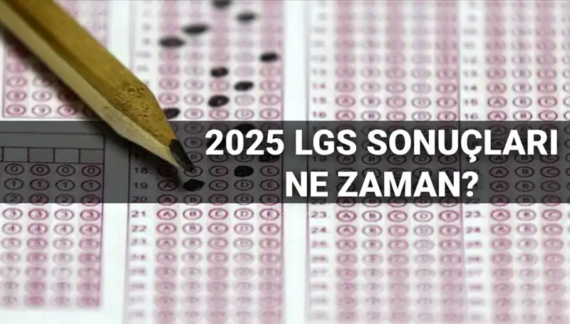 LGS Sonuçları İçin Tarih Açıklandı: Öğrenciler Ne Zaman Öğrenecek?