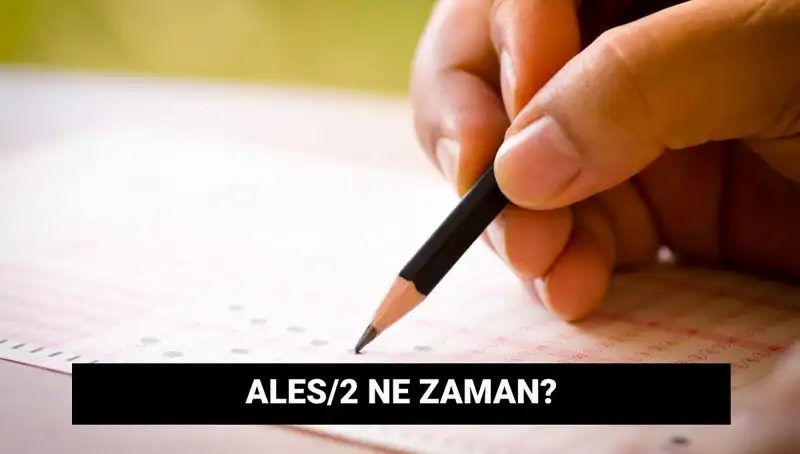 ALES/2 Sınavı İçin Başvuru ve Sonuç Tarihleri Açıklandı!